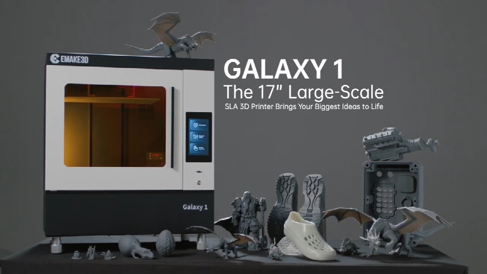 Emake3D Galaxy 1 ：17英寸大型SLA 3D打印机