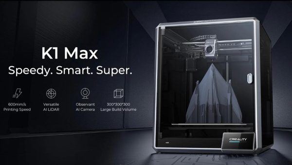 [视频] Creality K1 Max AI 高速3D打印机 | 史诗般的飞跃 600mm/s 打印速度