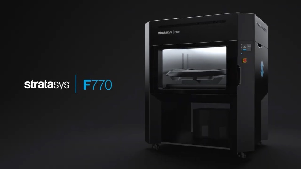 [视频] Stratasys F770™ 友好、经济实惠的FDM工业级3D打印机