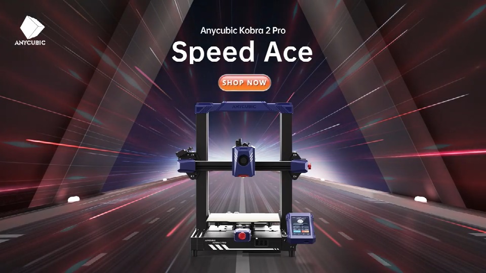 [视频] Anycubic Kobra 2 Pro – 高速FDM 3D打印机 急速畅快 智能易用